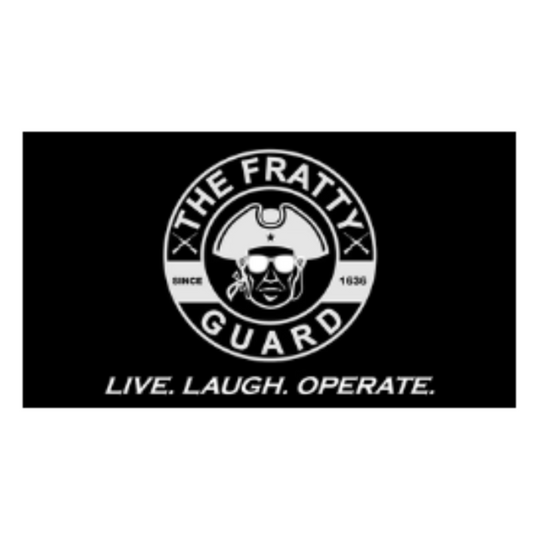 Live Laugh Operate Fratty Guard Flag